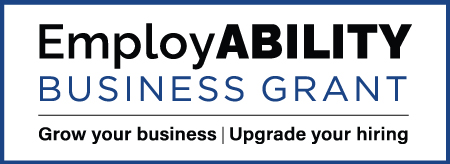 EmployABILITY Business Grant. Grow your business, upgrade your hiring