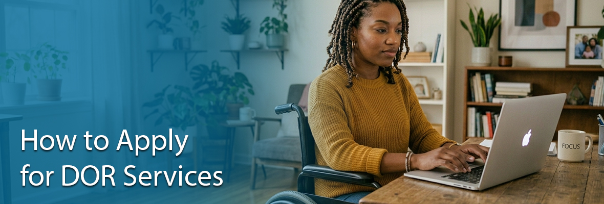 How to apply for DOR services